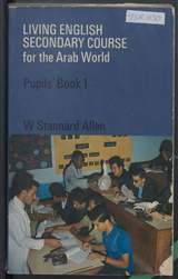 غلاف Living English Secondary Course for the Arab World - Pupils' Book One