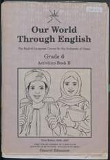 غلاف Our World Through English: The English Language Course for the Sultanate of Oman - Grade 6 - Activities Book B