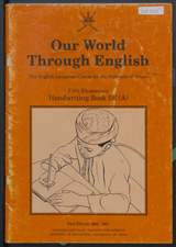 غلاف عالمنا من خلال اللغة الإنجليزية - كتاب الخط 5E(A) (Our World Through English – Handwriting Book 5E(A))