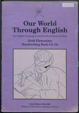 غلاف عالمنا من خلال اللغة الإنجليزية - كتاب الخط 6E(A) (Our World Through English – Handwriting Book 6E(A))