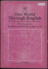 غلاف Our World Through English - The English Language Course for the Sultanate of Oman - Pupil's Book For Self-Access Work 2 P (B)